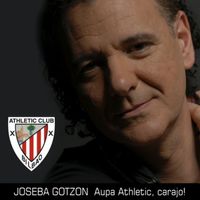 Joseba Gotzon - Aupa Athletic carajo!