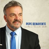 Pepe Benavente - Canta a Camilo Sesto