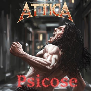 Attica - Psicose