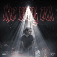 K4 - The Way Out (Explicit)
