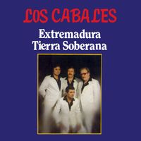 Los Cabales - Extremadura Tierra Soberana