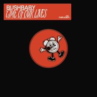 Bushbaby - Time Of Our Lives