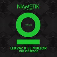 Lexvaz & JJ Mullor - Out of Space