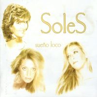 Soles - Sueño Loco