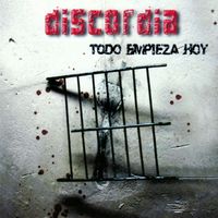 Discordia - Todo Empieza Hoy