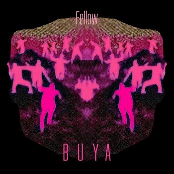 FELLOW - Buya
