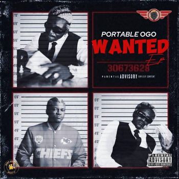 Portable - Ogo WANTED (Explicit)