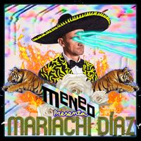 Meneo - Mariachi Díaz