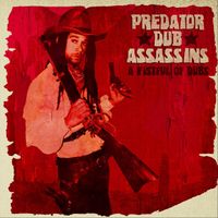 Predator Dub Assassins - A Fistful of Dubs