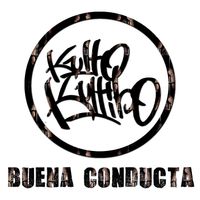 Kulto Kultibo - Buena Conducta (Explicit)