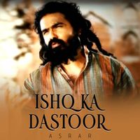 Asrar - Ishq Ka Dastoor