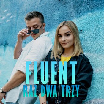 Fluent - Raz dwa trzy