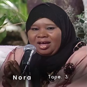 Nora - Tape 3