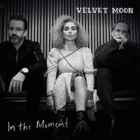 Velvet Moon - In The Moment (Live)