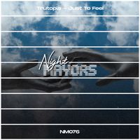 Trutopia - Just To Feel