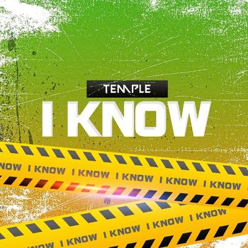 Temple - I Know
