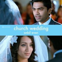 A.R. Rahman - Church Wedding (Anbil Avan)