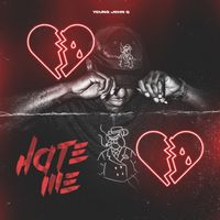 Young John Q - Hate Me (Explicit)