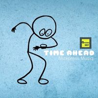 NytXpress Musiq - Time Ahead