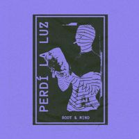 Perdí La Luz - Body & Mind
