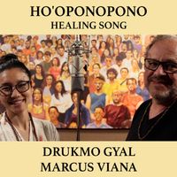 Marcus Viana - Ho'oponopono Healing Song