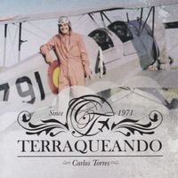 Carlos Torres - Terraqueando