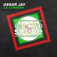 Oskar Jay - La Candera