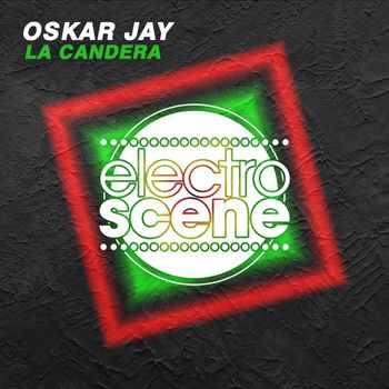 Oskar Jay - La Candera