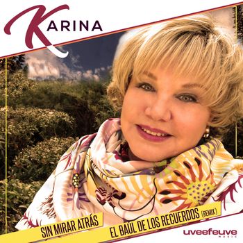 Karina - Sin Mirar Atrás