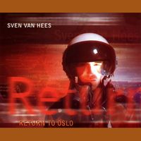 Sven van Hees - Return to Oslo