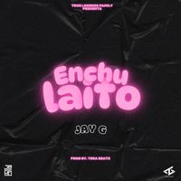 JAY G - Enchulaito (Explicit)