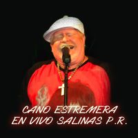 Cano Estremera - En Vivo Salinas P.R.