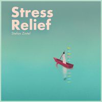 Stefan Zintel - Stress Relief (White Noise for Deep Relaxation)