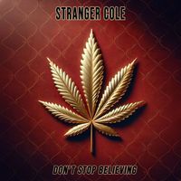 Stranger Cole - Don't Stop Believing