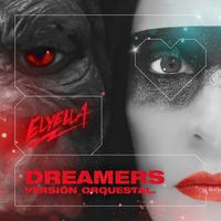 ELYELLA - Dreamers (Versión Orquestal)