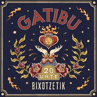 Gatibu - Bixotzetik