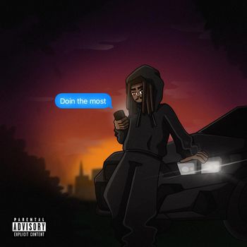 Taygo - Doin The Most (Explicit)