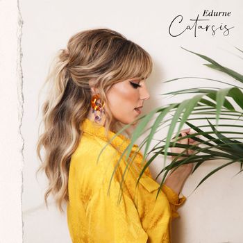 Edurne - Catarsis
