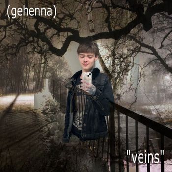 gehenna - veins (Explicit)