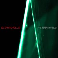 Glen Nicholls - The Conspiracy Code