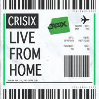Crisix - Live From Home (IRC Igualada [Explicit])
