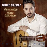 JAIME STEVEZ - Por un Amigo y Otros éxitos por Sevillanas