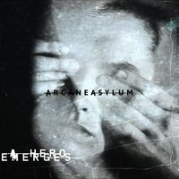 ARCANE ASYLUM - A Hero Emerges