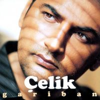 Çelik - Gariban