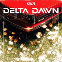Kenzi - Delta Dawn