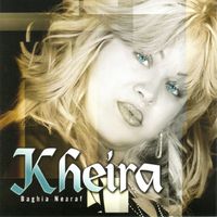 Kheira - Baghia Nearaf