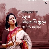 Adity Mohsin - Ogo Saotali Chhele
