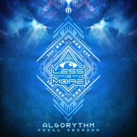 Less is More - Algorythm (Chill Sessions)