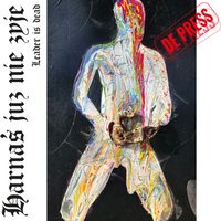 De Press - Harnaś już nie żyje (The Leader is Dead)