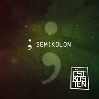 ÖSTKUSTEN - Semikolon
